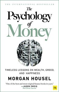 The Psychology Of Money - Morgan Housel